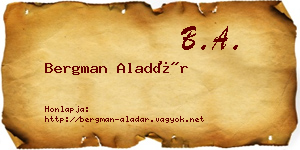Bergman Aladár névjegykártya
